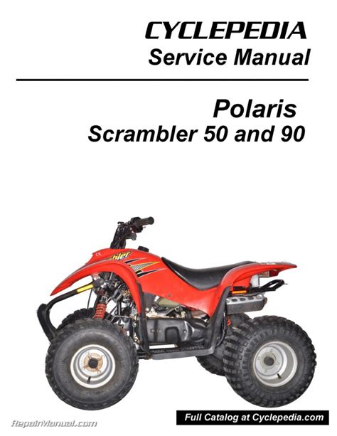 Polaris 2001 Scrambler 50 Sportsman 90 Service Repair Manual