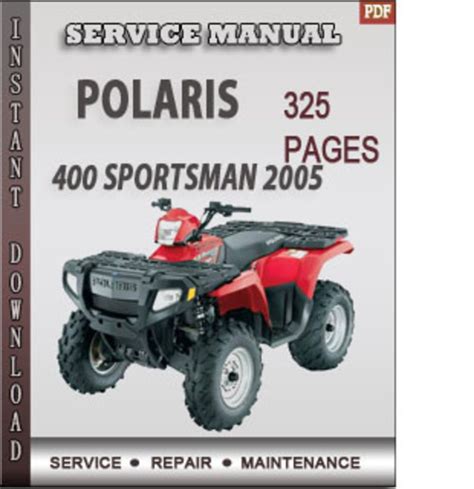 Polaris 400 Sportsman 2005 Factory Service Repair Manual Download