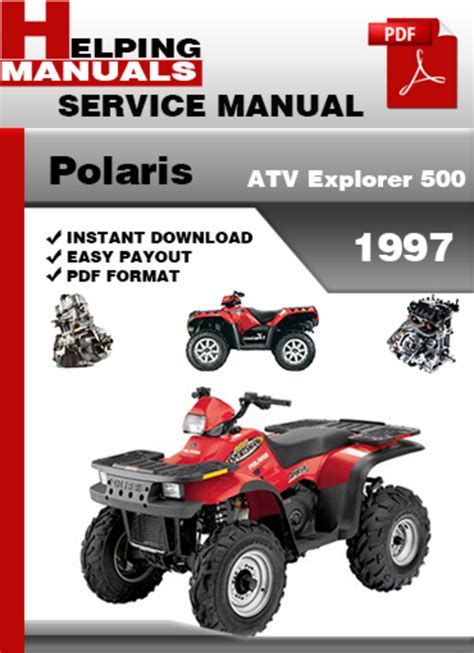 Polaris 500 Explorer Atv 1997 Service Repair Manual Improved