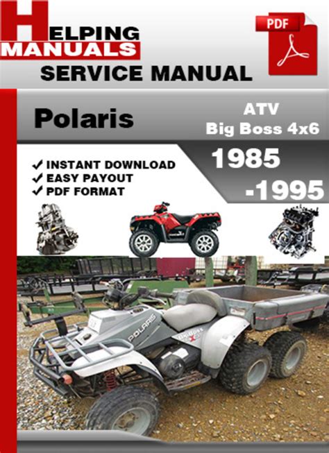 Polaris Atv Big Boss 4x6 1985 1995 Service Repair Manual