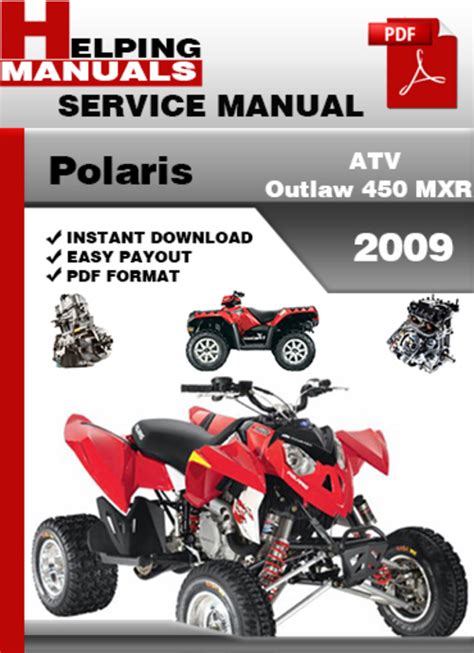 Polaris Atv Outlaw 450 Mxr 2009 Factory Service Repair Manual Download Pdf