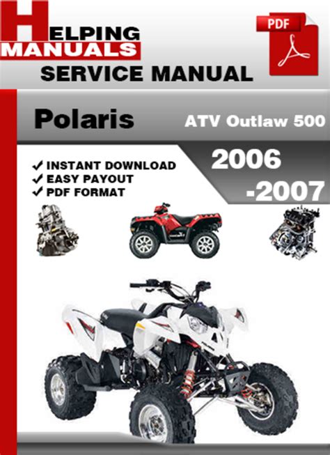 Polaris Atv Outlaw 500 2006 2007 Factory Service Repair Manual Download Pdf