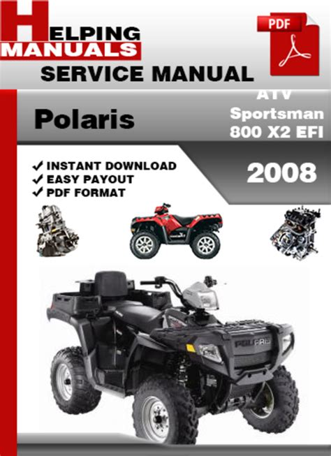 Polaris Atv Sportsman 800 X2 Efi 2008 Service Repair Manual