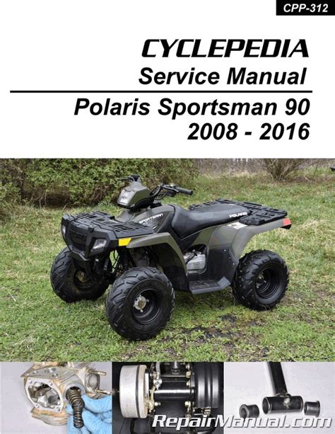 Polaris Atv Sportsman 90 2009 Service Repair Manual Download