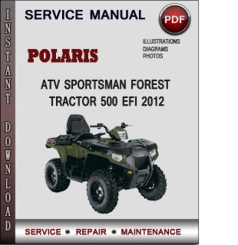 Polaris Atv Sportsman Forest Tractor 500 Efi 2012 Factory Service Repair Manual Download Pdf