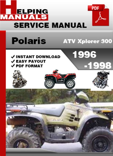 Polaris Atv Xplorer 300 1996 1998 Repair Service Manual