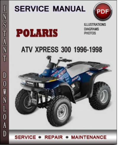 Polaris Atv Xpress 300 1996 1998 Repair Service Manual Pdf