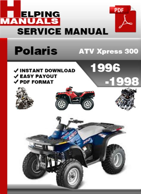 Polaris Atv Xpress 300 1998 Repair Service Manual