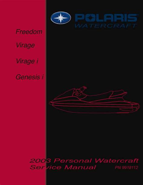 Polaris Freedom Virage Genesis Pwc Service Repair Manual 2003 Onwards