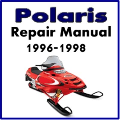 Polaris Indy Models Snowmobile Full Service Repair Manual 1996 1998