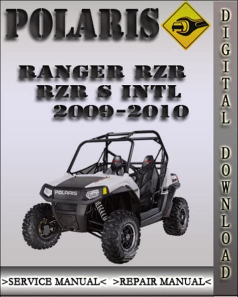 Polaris Ranger Intl 2010 Factory Service Repair Manual