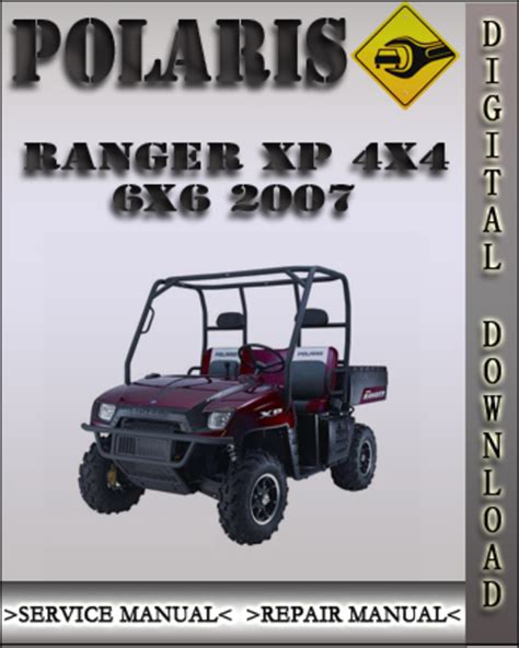 Polaris Ranger Xp 700 4x4 2007 Factory Service Repair Manual