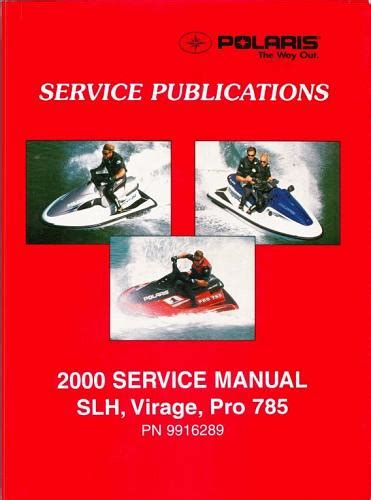 Polaris Slh Virage Pro 785 Pwc Workshop Manual 2000 Onwards