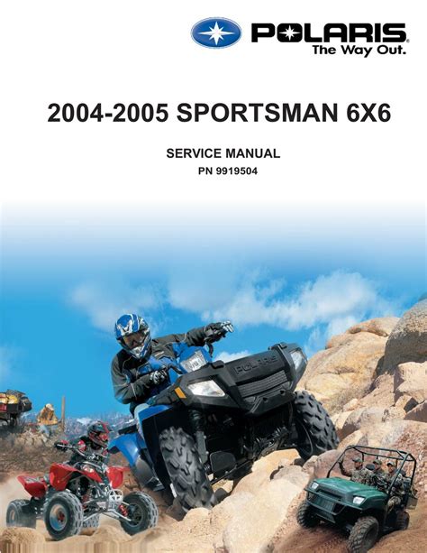 Polaris Sportsman 500 6x6 Full Service Repair Manual 2004 2005