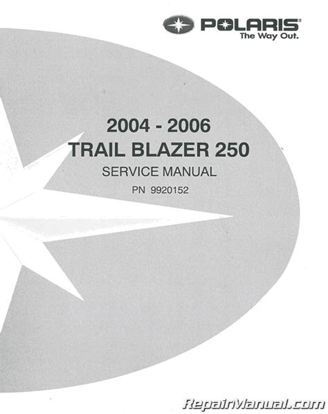 Polaris Trailblazer 250 Service Manual Repair 2004 2006
