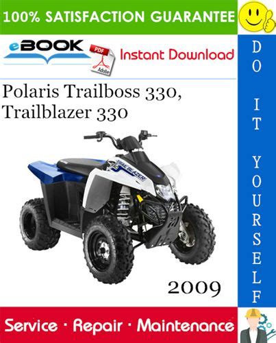 Polaris Trailboss 330 Atv Full Service Repair Manual 2009 2010