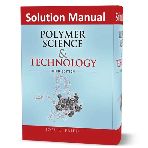 Polymer Science And Technology Solution Manual