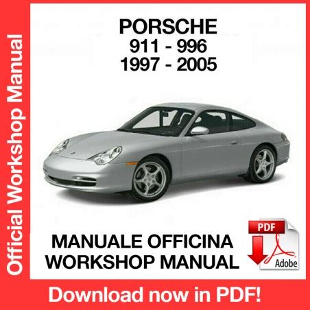 Porsche 911 996 Service Repair Manual Pdf 1997 2005