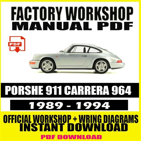 Porsche 911 Carrera 964 Repair Service Manual