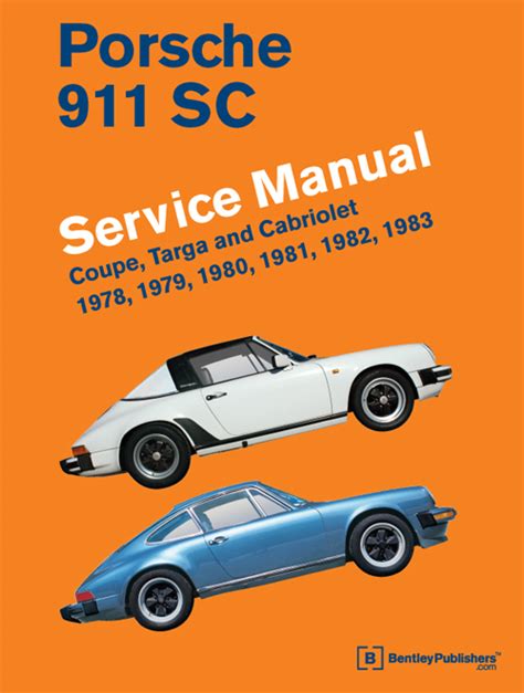 Porsche 911 Full Service Repair Manual 1972 1978