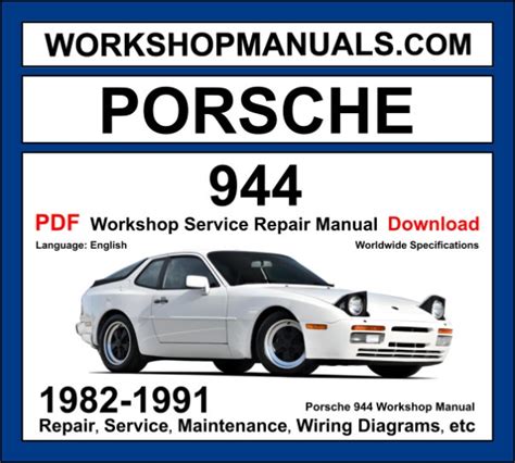 Porsche 944 1982 1991 Service Repair Manual