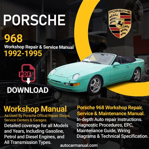 Porsche 968 Car Workshop Service Repair Manual