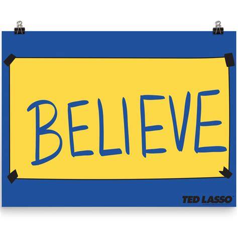 Printable Ted Lasso Believe