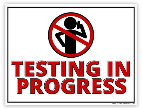 Printable Testing In Progress Sign