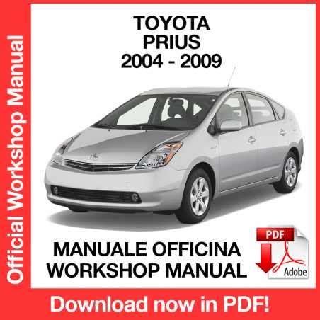 Prius 2004 To 2009 Factory Workshop Service Repair Manual