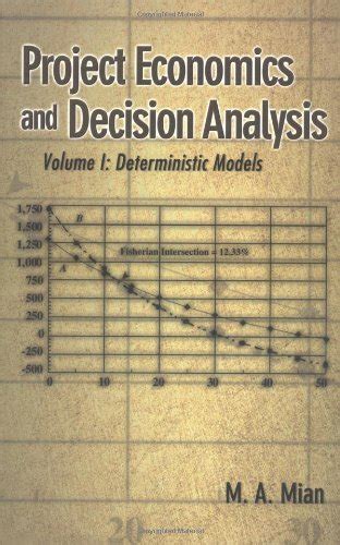 Project Economics And Decision Analysis Solution Manual