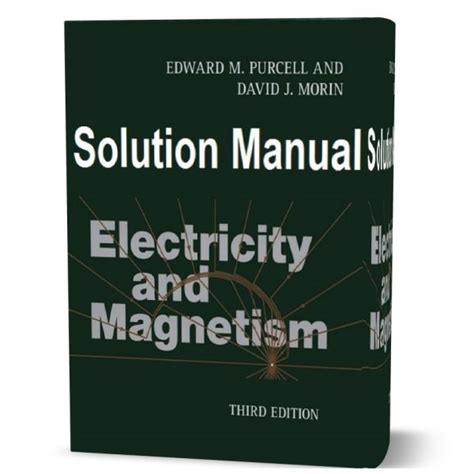 Purcell Solutions Manual Electricity Edition 3