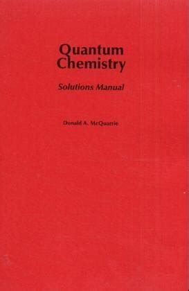 Quantum Chemistry Mcquarrie Solutions Manual