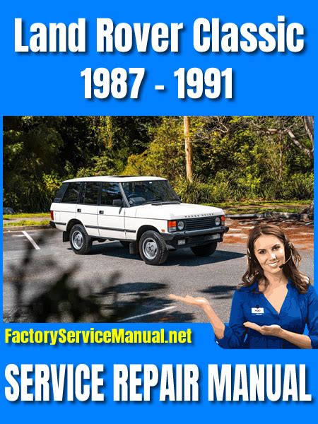 Range Rover Classic Full Service Repair Manual 1987 1991