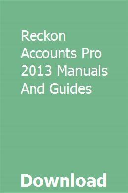 Reckon Accounts Pro 2013 Manuals And Guides