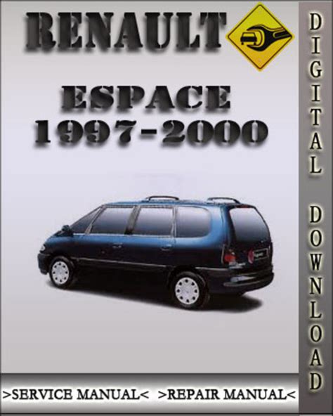 Renault Espace 1997 2000 Service Repair Manual