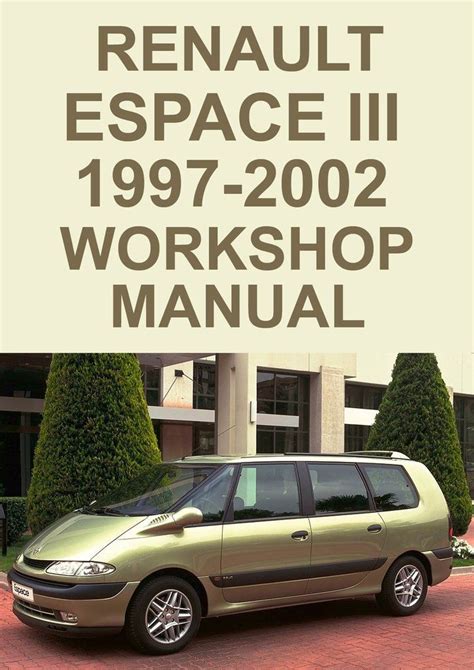 Renault Espace Workshop Manual Ebook