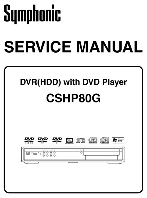 Repair Manual Symphonic Cshp80g Dvr With Dvd Player