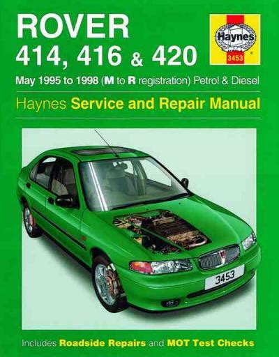 Rover 414 Service Repair Workshop Manual 1995 1999