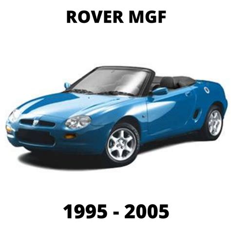 Rover Mgf Service Repair Workshop Manual 1996 2001