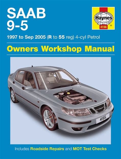 Saab 9 5 1997 2006 Service Repair Manual