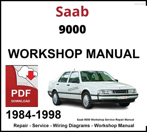 Saab 9000 Models 1984 1998 Full Service Repair Manual