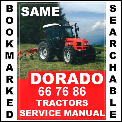 Same Dorado 66 76 86 Power Shuttle Tractors Workshop Service Repair Manual Download