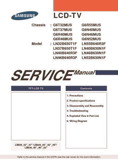 Samsung Ln32b650t1f Ln55b640r3f Ln46b640r3f Ln52b630n1f Lcd Tv Service Manual