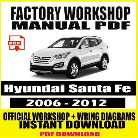 Santa Fe 2012 Factory Service Repair Manual Download