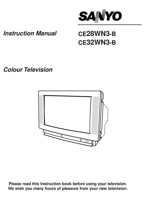 Sanyo Ce28wn3 B Ce32wn3 B Colour Television Repair Manual