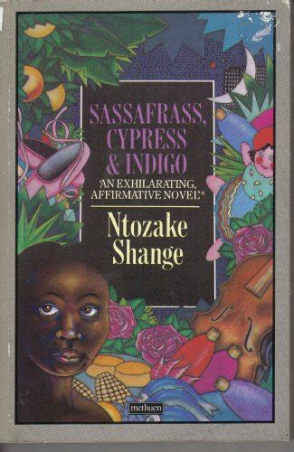 Sassafrass Cypress And Indigo Ntozake Shange 7bad01f48a0ac695d96b3ccaadc53b08 My Izim Az