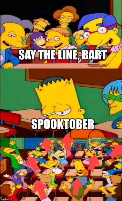 Say The Line Bart Template