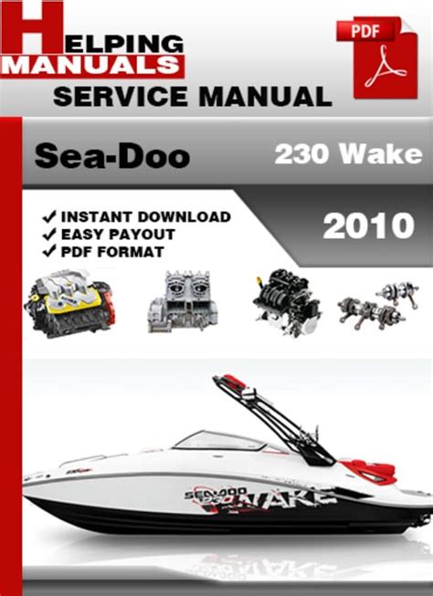 Sea Doo 230 Wake 2010 Workshop Manual