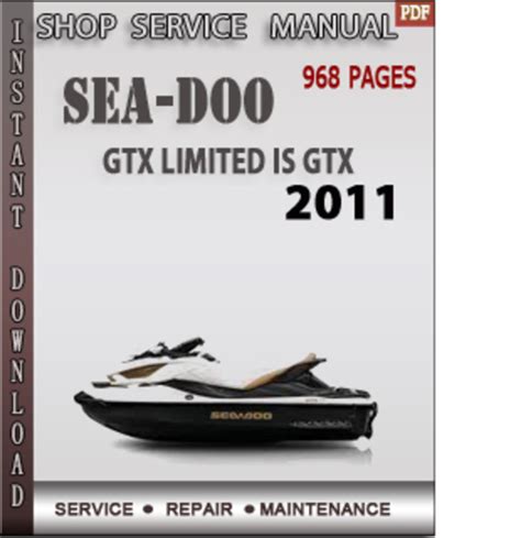 Sea Doo Gtx Limited Is Gtx 2011 Factory Service Repair Manual Download Pdf