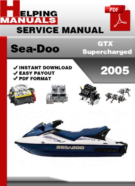 Sea Doo Gtx Supercharged 2005 2007 Factory Service Repair Manual Download Pdf